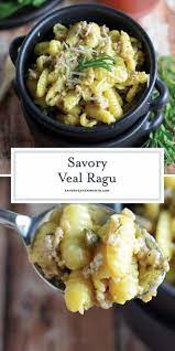 Savory Veal Ragu The Perfect Italian Comfort Food Veal Ragu Simmers Tender Ground Veal With Garlic Onion Veal Recipes Veal Ragu Recipe Ground Veal Recipes