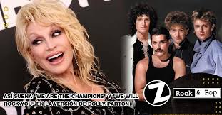 Así suena "We Are The Champions" y "We Will Rock You" en la versión de  Dolly Parton
