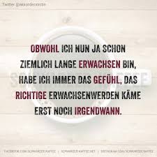 Das Erwachsenwerden Spruche Zitate Aufmunternde Worte Spruche