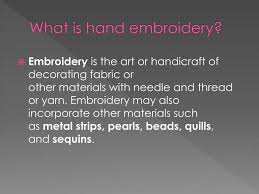 How many hand embroidery stitches do you know? Ppt Hand Embroidery Powerpoint Presentation Free Download Id 3046769