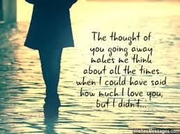 Goodbye Messages For Boyfriend Quotes For Him Goodbye Love Quotes Goodbye Quotes Goodbye Quotes For Him