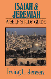 Isaiah Jeremiah Jensen Bible Self Study Guide Ebook By Irving L Jensen Rakuten Kobo