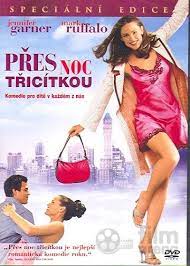 13 Going On 30 Pres Noc 30 13 Going On 30 Kids Comedy Movies For Tweens