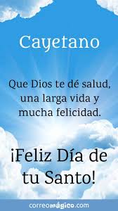San cayetano, buenos aires, capital of san cayetano partido, buenos aires province. Tarjeta De Dia De San Cayetano Para Compartir O Enviar Por Whatsapp En Correomagico
