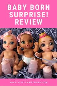 Baby Born Surprise Review Baby Born Sister Dolls Happy Birthday Baby