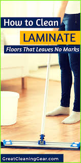 How To Clean Laminate Floor Without Streaking Great Cleaning Gear How To Clean In 2020 Clean Laminate How To Clean Laminate Flooring Mopping Laminate Floors
