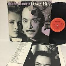 EDDIE GOMEZ, POWER PLAY COLUMBIA RECORDS USED 33 RPM LP RECORD 1988 VERY  NICE