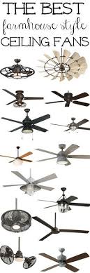 The Best Farmhouse Ceiling Fans Farmhouse Style Ceiling Fan Farmhouse Ceiling Fan Farm House Living Room