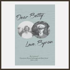 Dear Betty, Love Byron