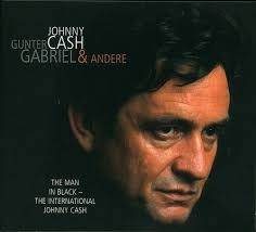 Johnny Cash, Gunter Gabriel & Andere