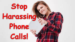 Stop Harassing Phone Calls Youtube