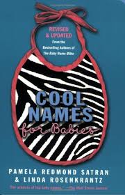 Cool Names For Babies Satran Pamela Redmond Rosenkrantz Linda 9780312377861 Amazon Com Books Remember your origin & check here a list of baby name. cool names for babies satran pamela