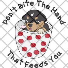 Never Bite The Hand That Feeds You Meaning Don T Bite The Hand That Feeds You Svg By Svgcoop On Etsy Gifts For Kids Etsy Birthday Gifts