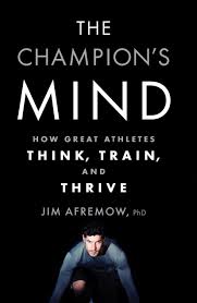 The Champion S Mind How Great Athletes Think Train And Thrive Google Search Good Books Psychology Books Free Reading