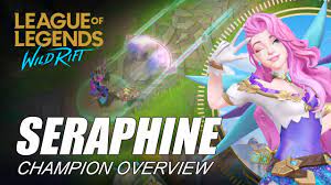 Seraphine: Champion Spotlight | Ability Preview - WILD RIFT - YouTube