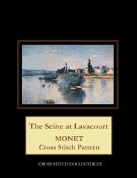 We've got silly sayings, words of wisdom, and designs both. The Seine At Lavacourt Monet Cross Stitch Pattern Paperback The Reading Bug
