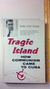Amazon.com: Tragic Island: PFLAUM,Irving Peter: Libros