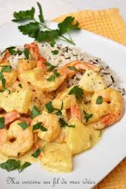 Ma Cuisine Au Fil De Mes Idees Scampis Et Ananas Sauce Curry Et Curcuma Recettes De Cuisine Idee Recette Souper Scampis