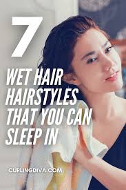 When your hair is wet, your strands are fragile, and any tossing and turning at night could cause breakage. 49 Sleep Hairstyles Hairstyles To Sleep In Ideas Sleep Hairstyles Hair Your Hair