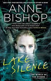 LAKE SILENCE by Anne Bishop