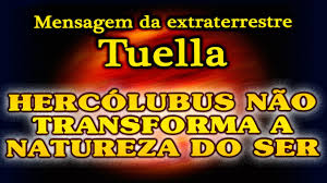 Mensagem da extraterrestre Tuella: Hercólubus não transforma a ...