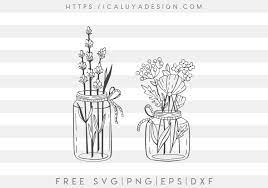 Check spelling or type a new query. Free Mason Jar With Flowers Svg Png Eps Dxf By Caluya Design
