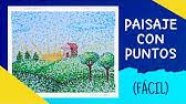 La técnica de puntillismo consiste en realizar un dibujo utilizando únicamente punticos y resulta absolutamente sorprendente ver como podemos crear sombras, combinar colores, dar volumen únicamente con puntos. Dibujo Tecnica De Puntillismo El Arbol Youtube