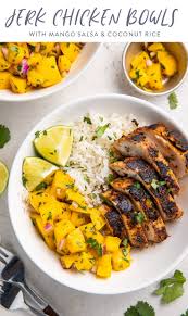Jerk Chicken Bowls With Mango Salsa And Coconut Rice Recipe In 2020 Rice Bowls Recipes Chicken Rice Bowls Chicken Bowl