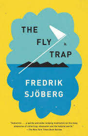 Emma wiklund was born on september 13, 1968 in stockholm, sweden. The Fly Trap By Fredrik Sjoberg Paperback Barnes Noble