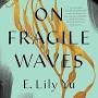 Profile Picture of On Fragile Waves - Books - Amazon.com (@amazon.com) on Google