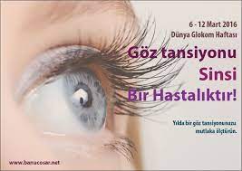 6 12 Mart 2016 Dunya Glokom Haftasi Goz Tansiyonu Sinsi Bir Hastaliktir Yilda Bir Goz Tansiyonunuzu Mutlaka Olcturun Martini Tansiyon Bilgi
