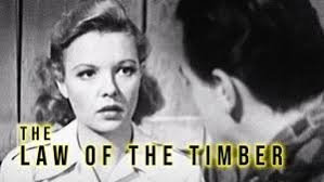 Law of the Timber (1941)