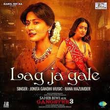 03 Lag Ja Gale Saheb Biwi Gangster 3 Mp3 Song Download Pagalworld Com