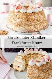 Klassisches Frankfurter Kranz Rezept Mein Naschgluck Rezept Frankfurter Kranz Rezept Kuchen Und Torten Rezepte Kuchen Und Torten