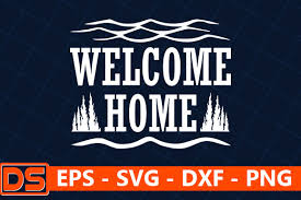 I must stop this whole thing! Farmhouse Quotes Design Welcome Home Graphic By Design Store Creative Fabrica