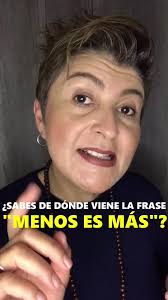 Significado de la frase ‘Menos es más’