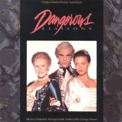DANGEROUS LIAISONS – George Fenton | MOVIE MUSIC UK