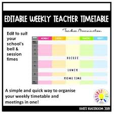 A Quick And Easy Way To Organise Your Weekly Timetable And Meetings Into One Clear And Easy To Edit You Can Customise Teachers Week Teacher School Timetable