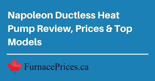 Napoleon's nc19 ductless air conditioner is an ideal way to add the comfort and convenience of air conditioning to any home without ducting. Napoleon Ductless Heat Pump Review Prices Top Models