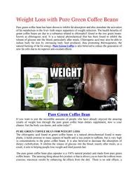 A few years back, in fact, l.a. Weight Loss With Pure Green Coffee Beans By Simply Herbal Issuu