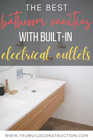 From single to double, contemporary to classic, our neat selection of styles ensures you'll find your next bathroom vanity here. The Bathroom Vanity Style You Need To Buy With Integrated Outlets Trubuild Construction