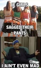 Sagging Pants Memes