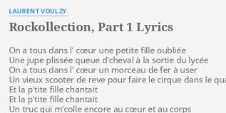 Version maxi del enorme exito de 1977. Rockollection Part 1 Lyrics By Laurent Voulzy On A Tous Dans