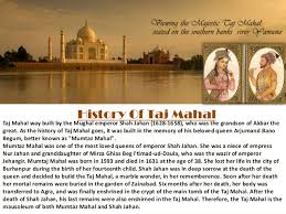 Taj mahal is a royal tomb located in agra in uttar pradesh, india. Taj Mahal History Know It All