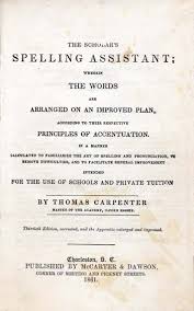 Herculean (comparative more herculean, superlative most herculean). Thomas Carpenter Master Of The Academy Barking Essex The Scholar S Spelling Assistant Wherein The Words Are Arranged On An Improved Plan According To Their Respective Principles Of Accentuation In A Manner Calculated