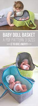 Fabric Baby Doll Basket Plus 3 Patterns To Give Away Edited Closed Baby Dolls Sewing Dolls Baby Doll Clothes