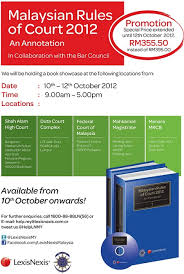 Provision of documentation pursuant to section 14 of the jurisdiction of courts and enforcement of judgments (european communities) act, 1998. Lexisnexis Book Showcase Malaysian Rules Of Court 2012 An Annotation The Malaysian Bar