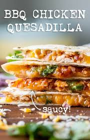 Bbq Chicken Quesadilla Recipe In 2020 Bbq Chicken Quesadilla Bbq Chicken Chicken Quesadilla Recipe