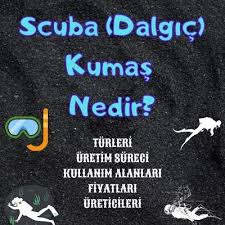 Çünkü pek çok kumaşın kendine has özelliği ve kullanım alanları bulunmaktadır. Scuba Kumas Nedir Nerelerde Kullanilir Scuba Dalgic Ozellikleri