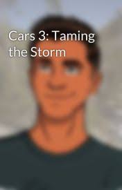 Cars 3: Taming the Storm
